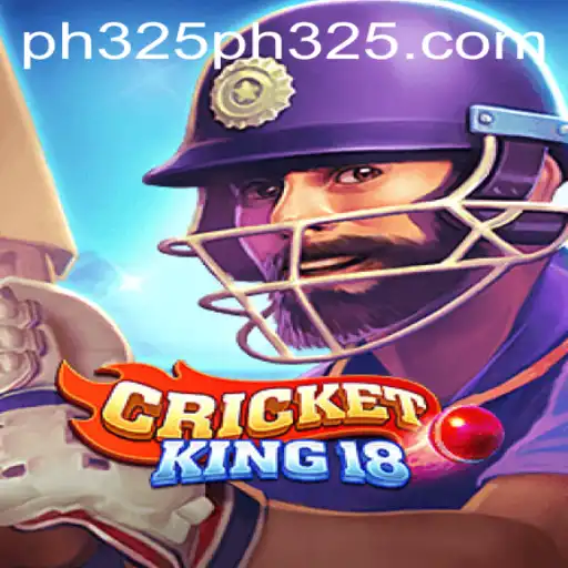 CricketKing18: Revolutionizing the Gaming Arena with PH 325
